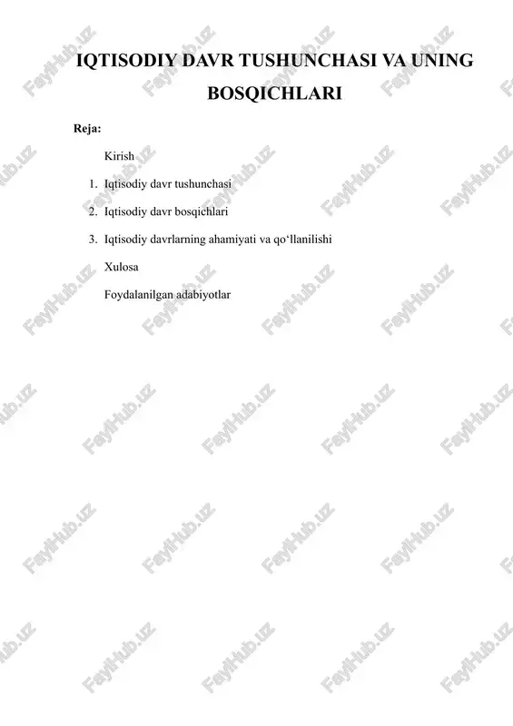 iqtisodiy davr tushunchasi va uning bosqichlari — DOCX