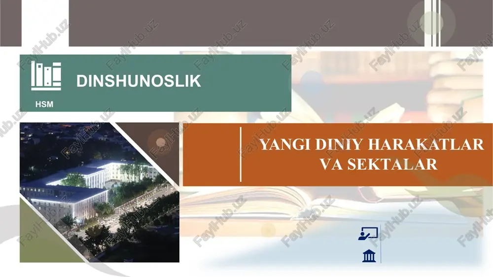 yangi diniy harakatlar va sektalar — PPTX