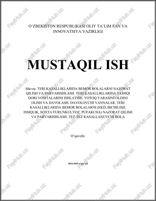 teri kasalliklarida bemor bolalarni nazorat qilish va parvarishlash — DOCX
