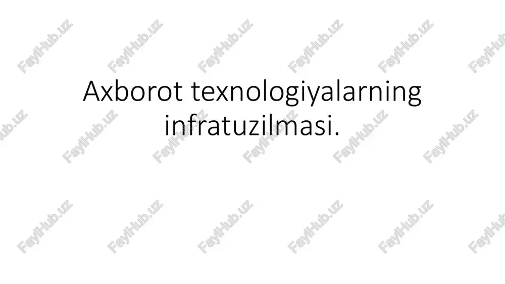 axborot texnologiyalari infratuzilmasi — PDF