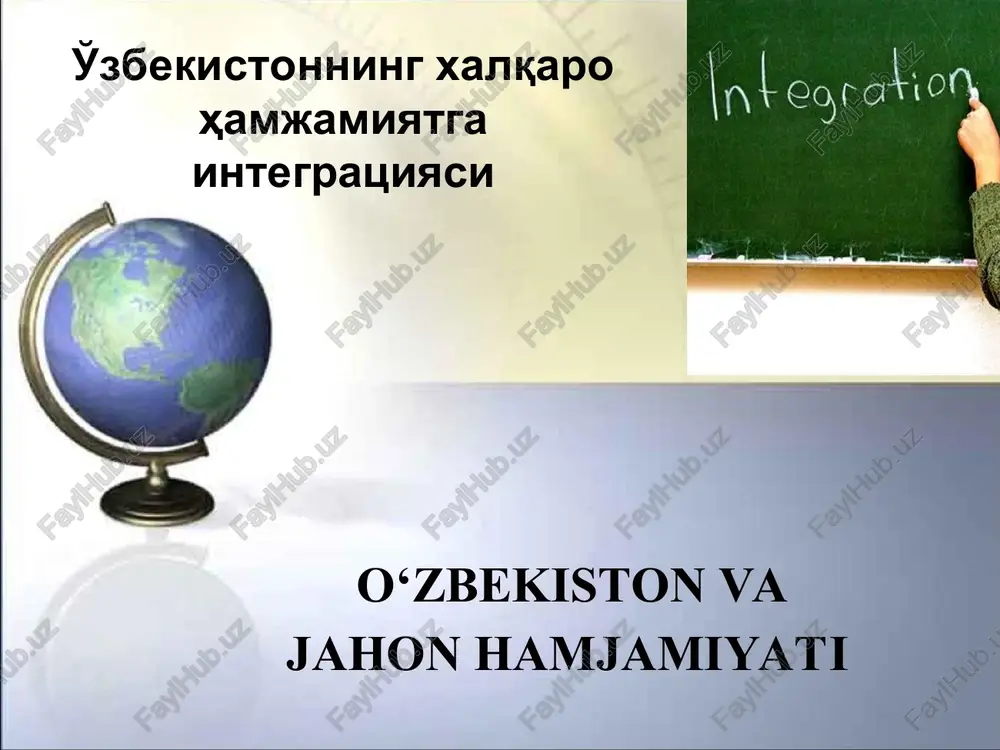 o‘zbekiston va jahon hamjamiyati — PPT