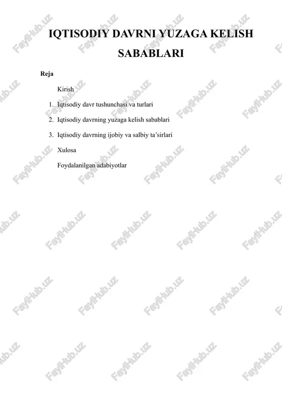 iqtisodiy davrni yuzaga kelish sabablari — DOCX