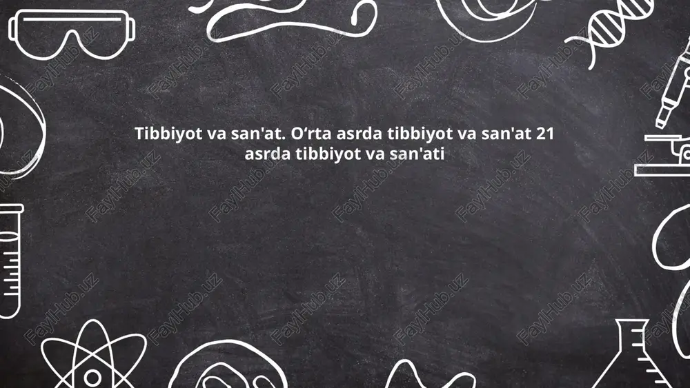 o‘rta asr tibbiyotining rivojlanishi — PPTX