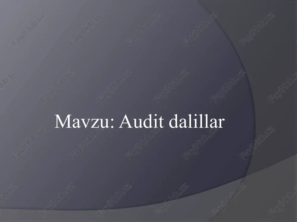 audit dalillar — PPTX