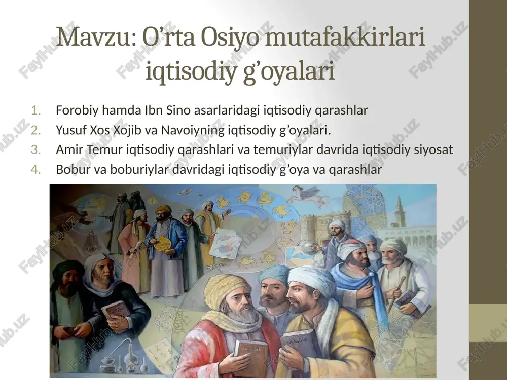 o’rtaosiyomutafakkirlariiqtisodiyg’oyalari — PPTX