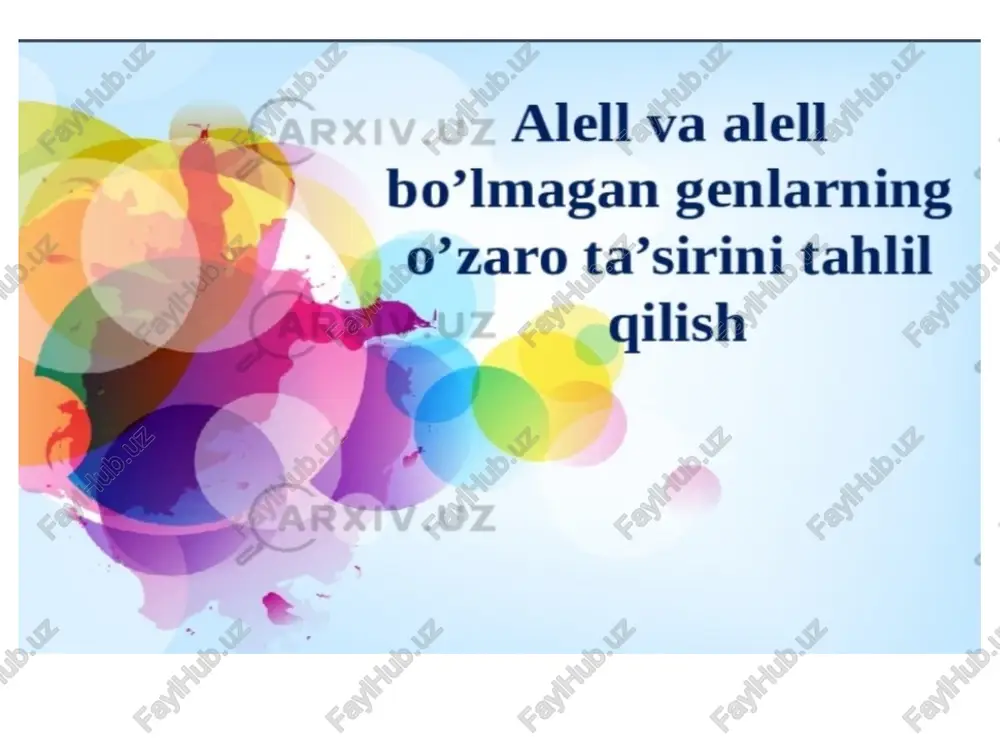 genlarning o’zaro ta’sirlari — PPTX