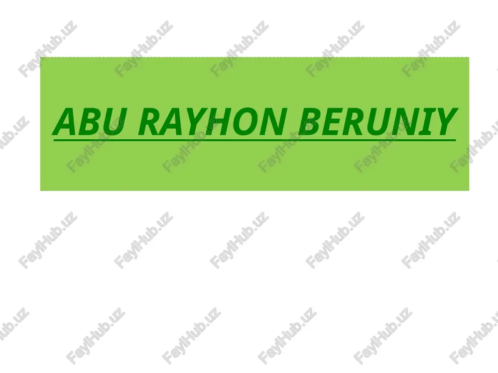 abu rayhon beruniy — PPTX