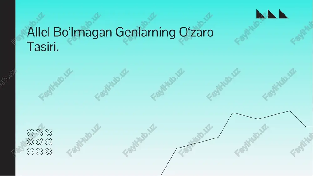 allel bo‘lmagan genlarning o‘zaro tasiri — PDF