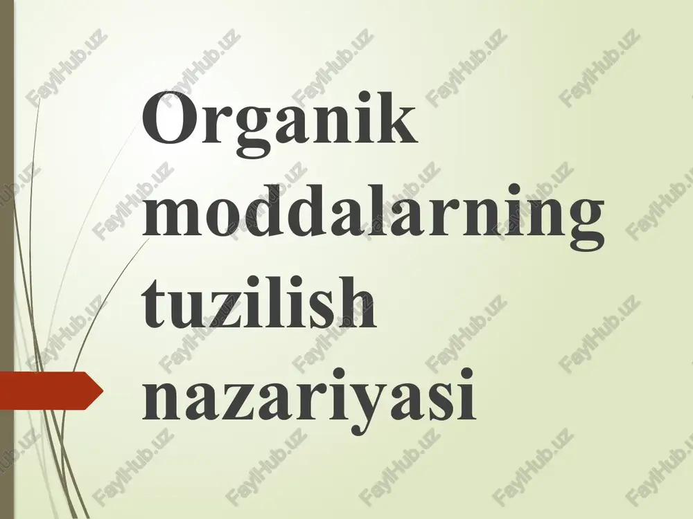 organik moddalar tuzilish nazariyasi — PPTX