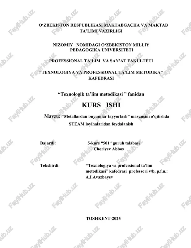 “metallardan buyumlar tayyorlash” — DOCX