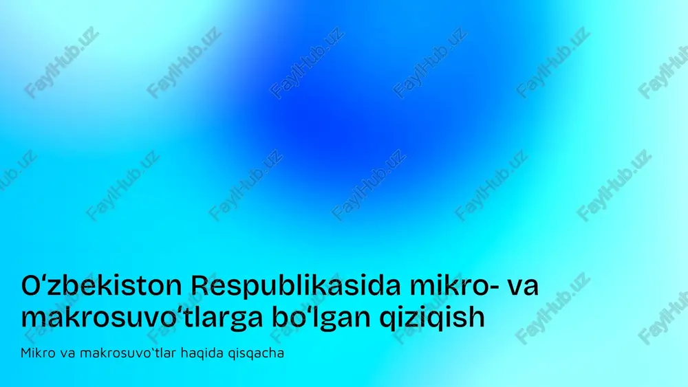 mikro va makrosuvo‘tlar haqida qisqacha — PDF