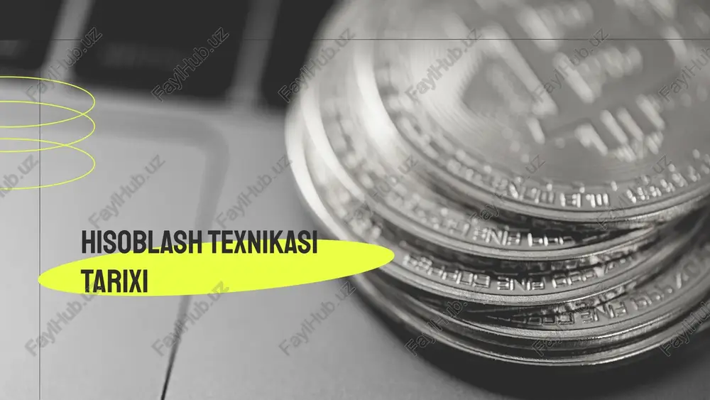 hisoblash texnikasi tarixi — PPTX