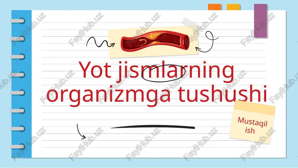 yot jismlarning organizmga tushushi — PPTX