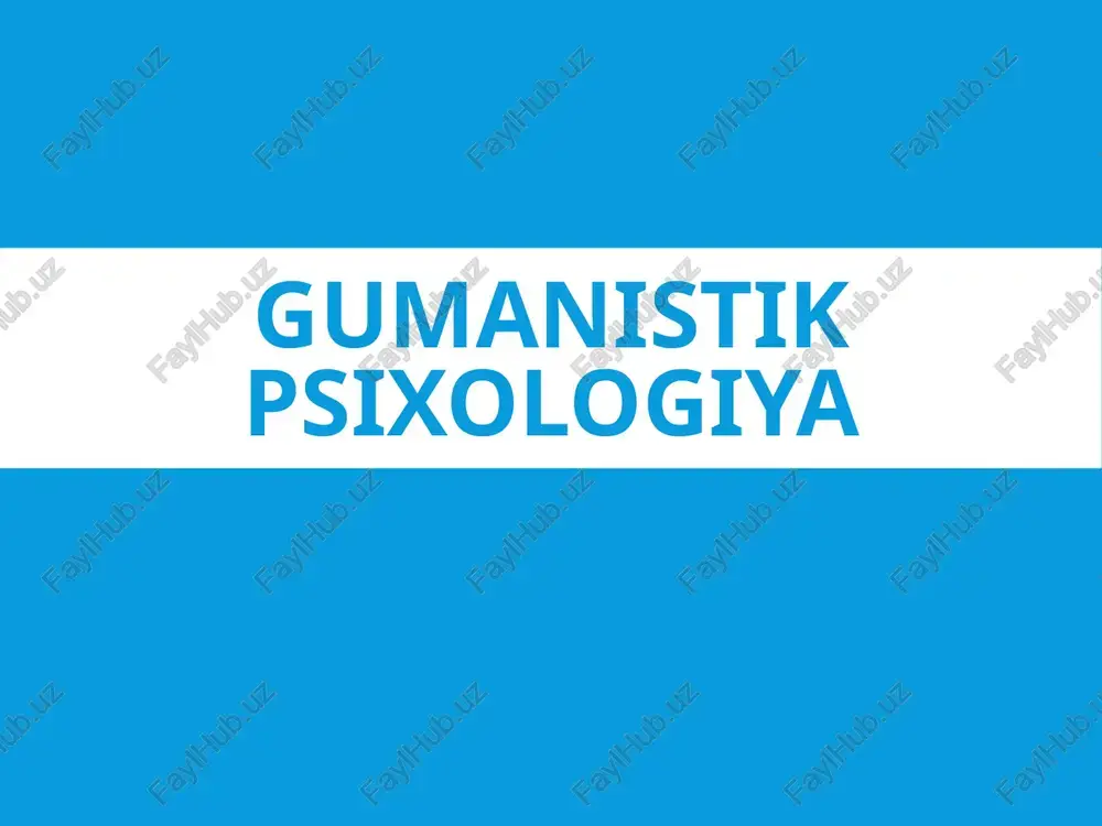 gumanistik psixologiya — PPTX
