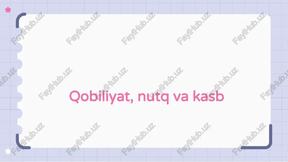 qobiliyat, nutq va kasb — PPTX