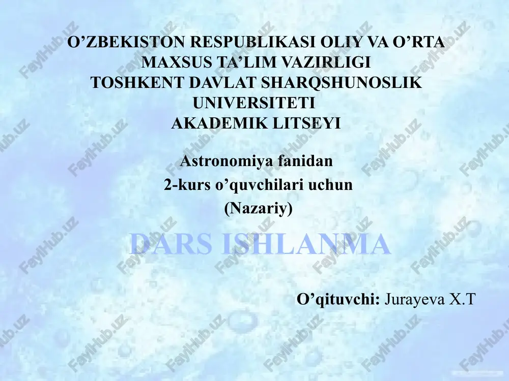 dars ishlanma o’qituvchi: jurayeva x.t — PPTX