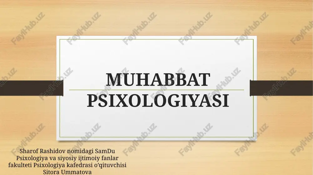 muhabbat psixologiyasi — PPTX
