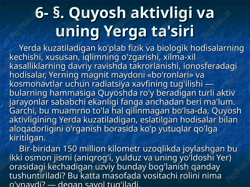 quyosh aktivligi va uning yerga ta'siri — PPT