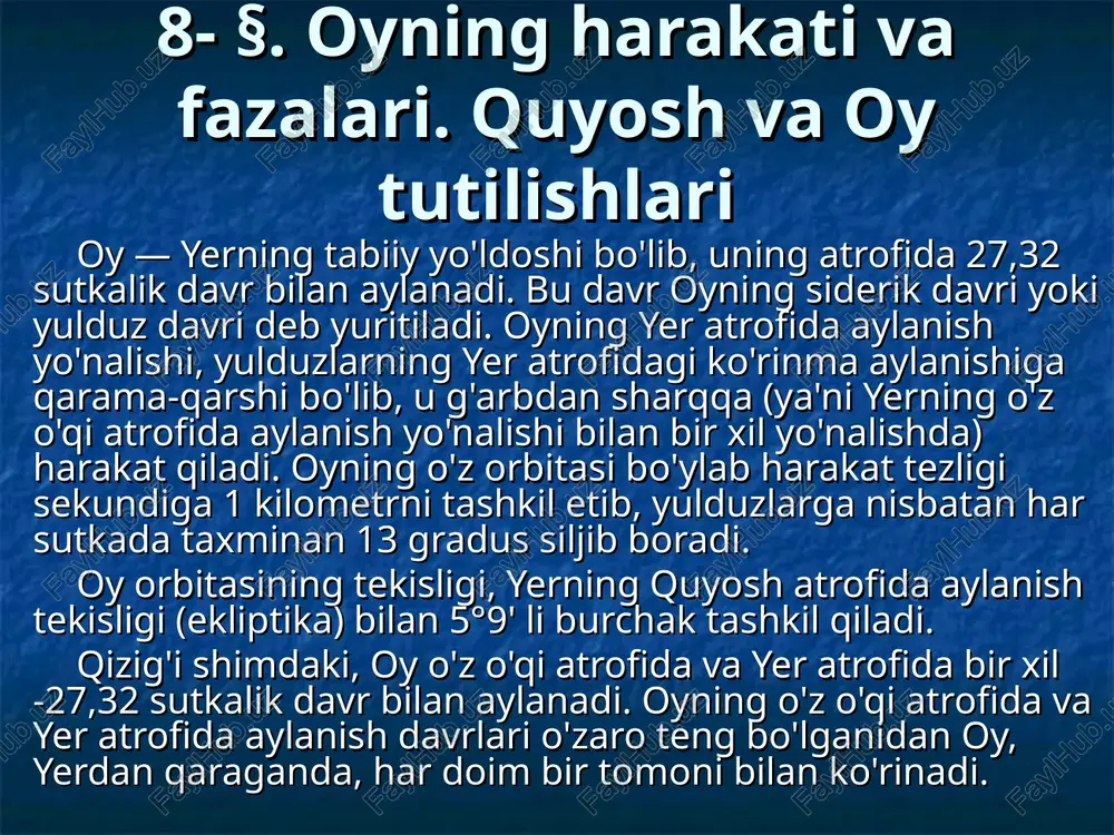 oyning harakati va fazalari — PPT