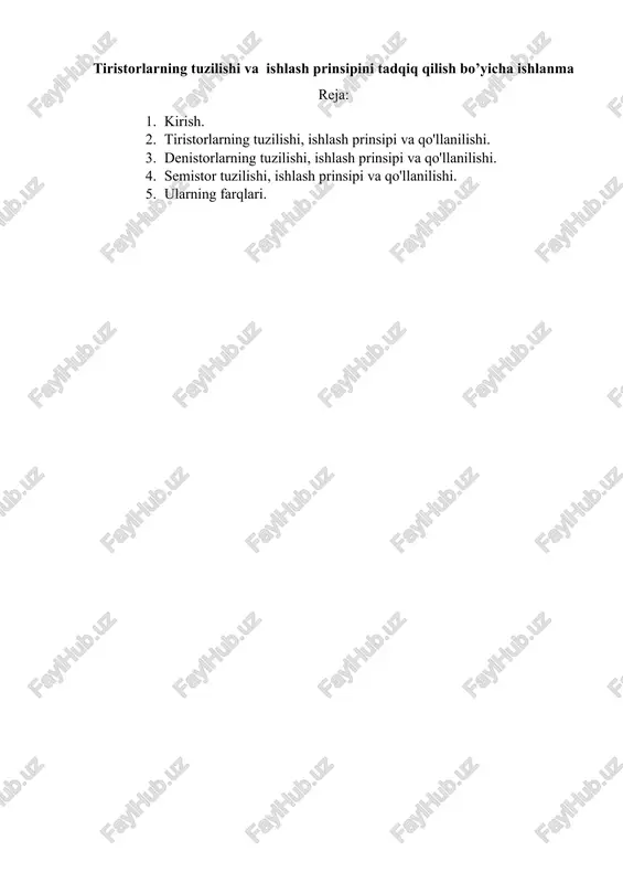 tiristorlarning tuzilishi va ishlash prinsipini tadqiq qilish bo’yicha ishlanma — DOCX