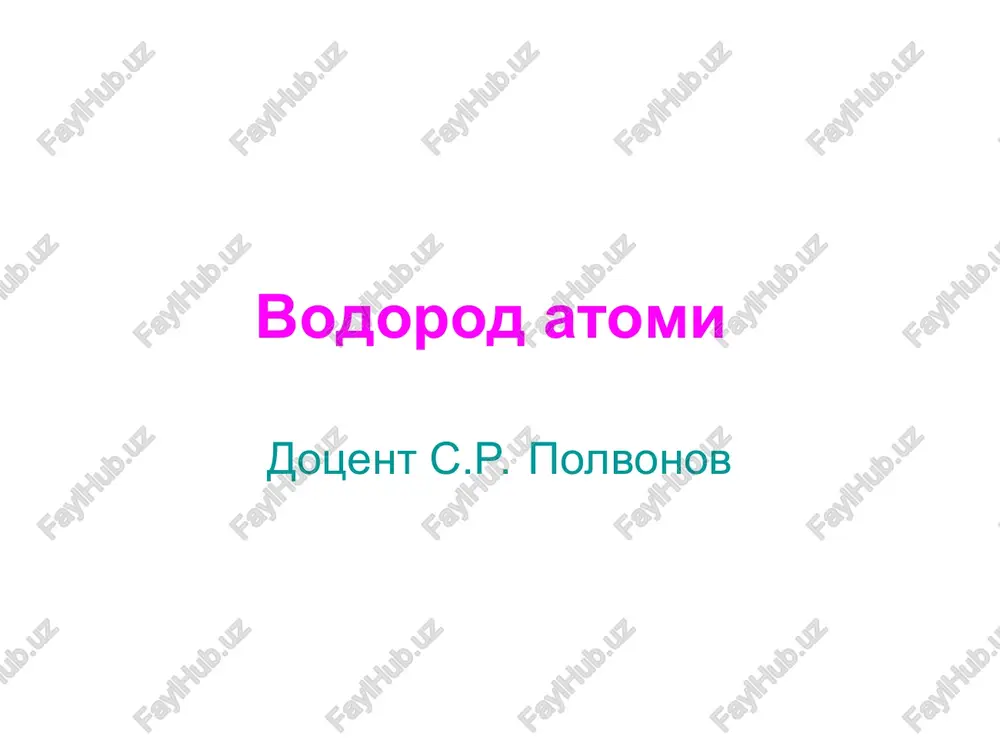 vodorod atomi — PPT
