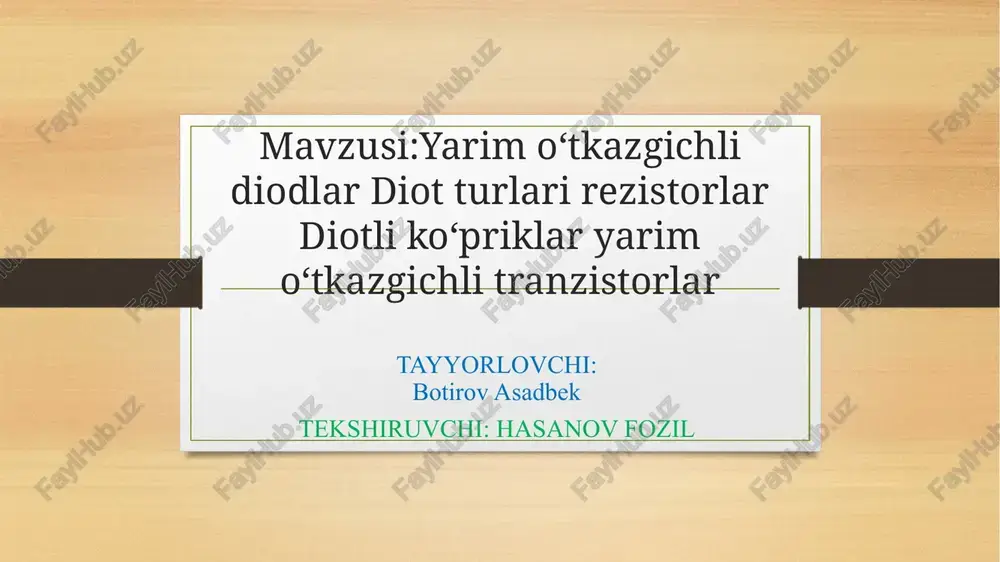 yarim o‘tkazgichli diodlar — PPTX