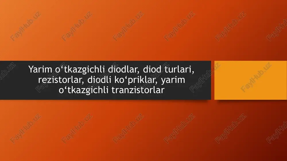 yarim o‘tkazgichli diodlar — PPTX