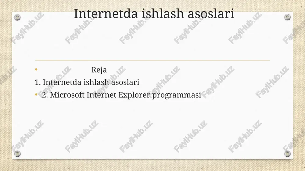 internetda ishlash asoslari ko'nikmalari — PPTX