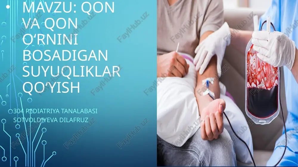 qon va qon o'rniini bosadigan suyuqliklar qo'yish — PPTX