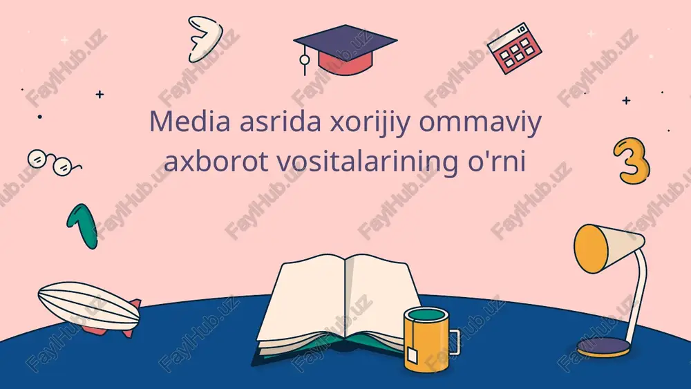 xorijiy oav global axborot almashinuvida muhim rol o'ynaydi — PPTX