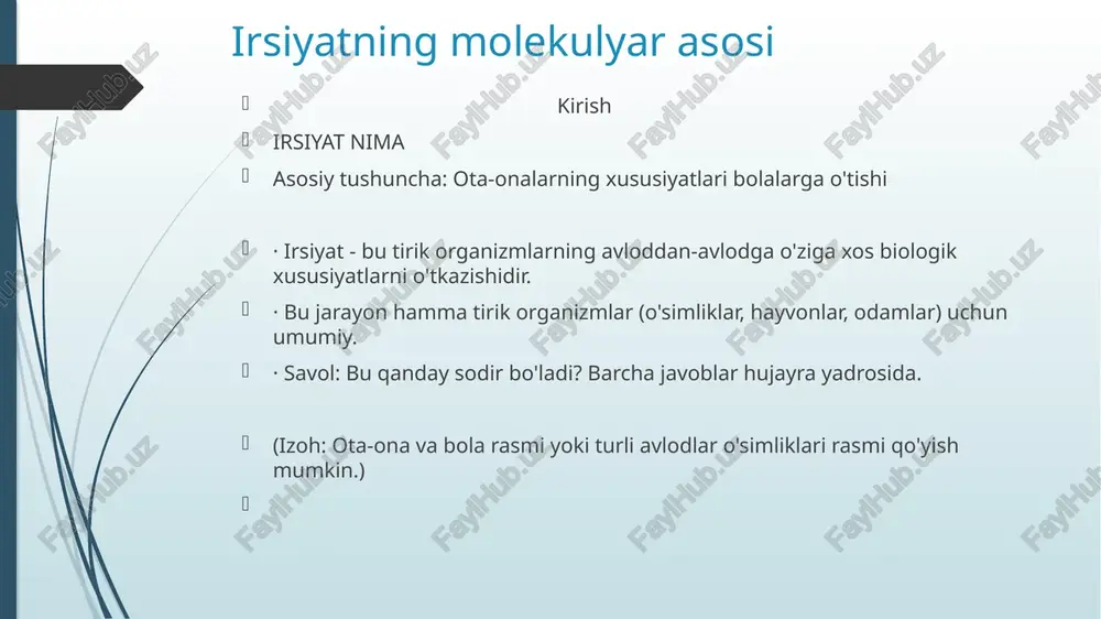 irsiyatning molekulyar asosi — PPTX