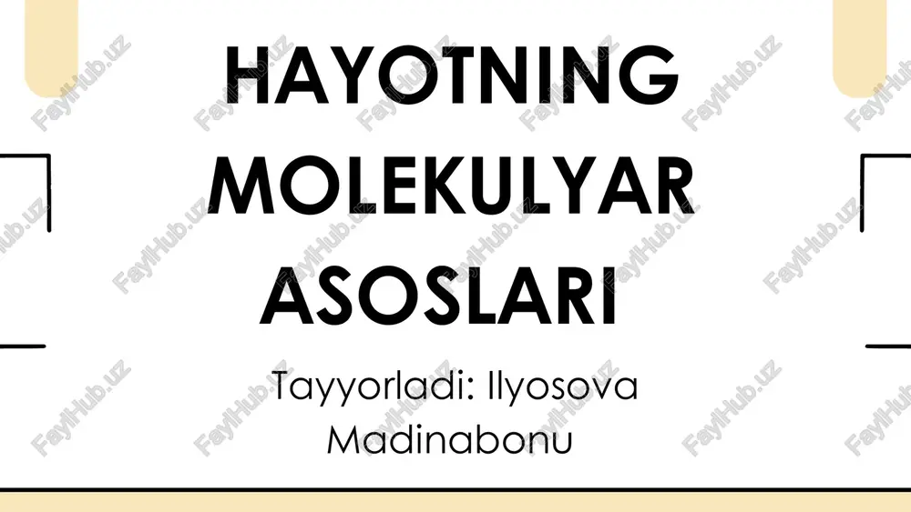 hayotning molekulyar asoslari — PDF