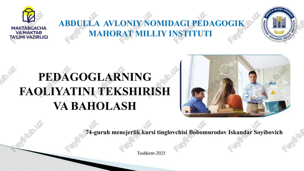 pedagoglarning faoliyatini tekshirish va baholash — PPTX