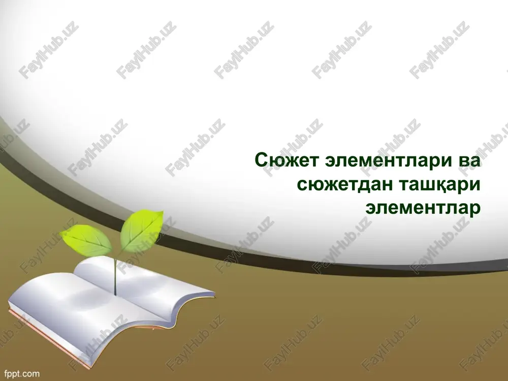 syujetelementlari va syujetdan tashqari elementlar — PPTX