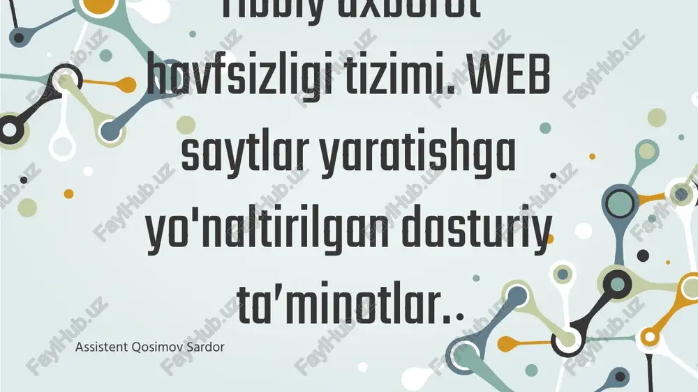 tibbiyaxborothavfsizligitizimi — PPTX