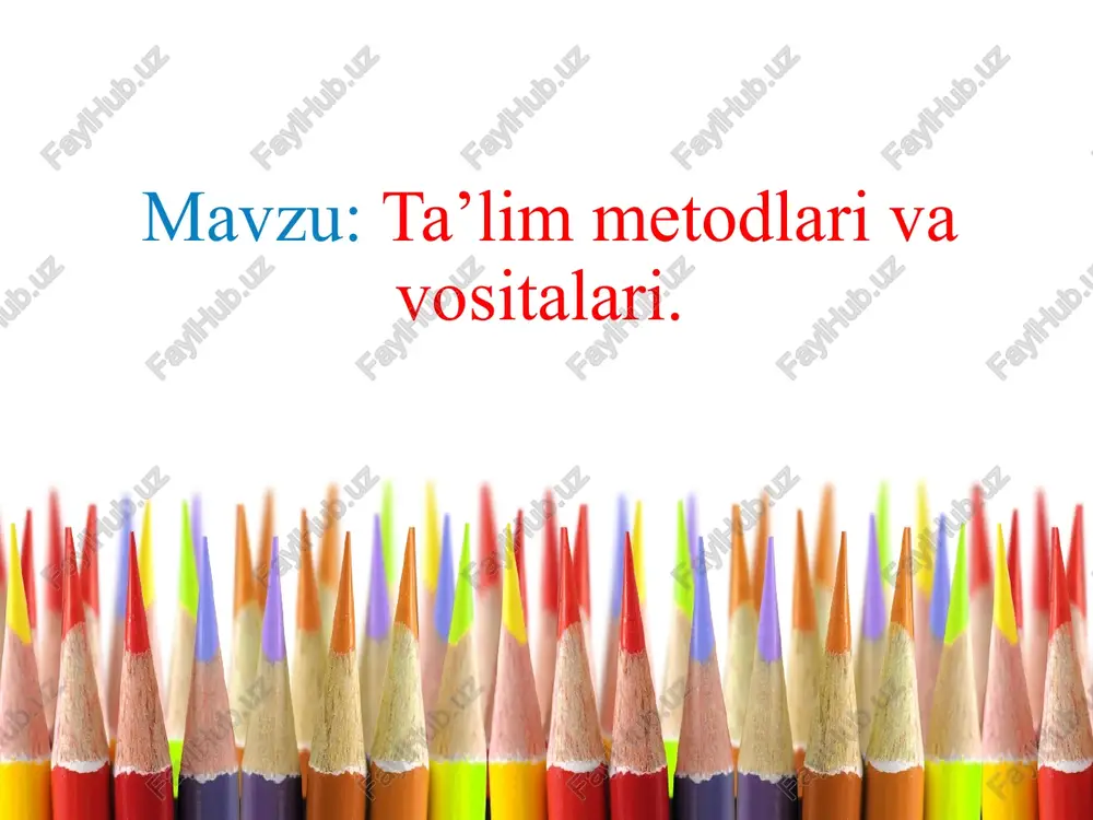 ta’limmetodlari — PPTX