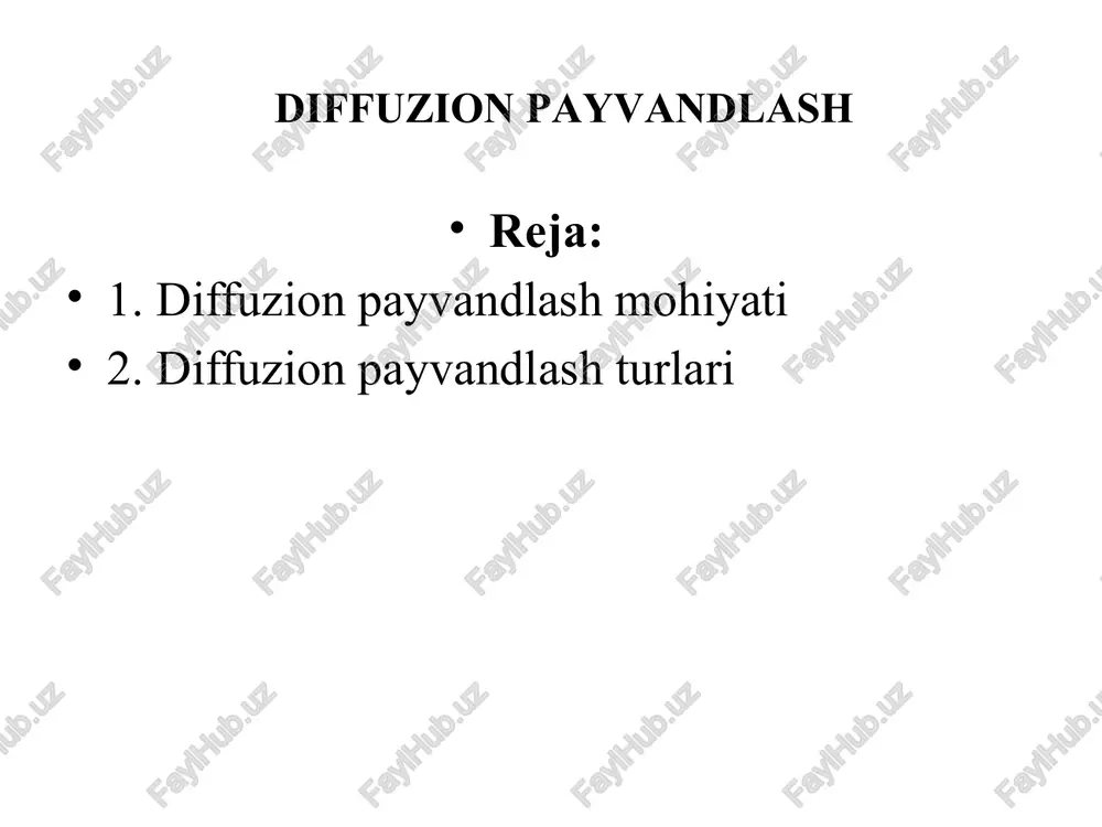 diffuzion payvandlash — PPTX