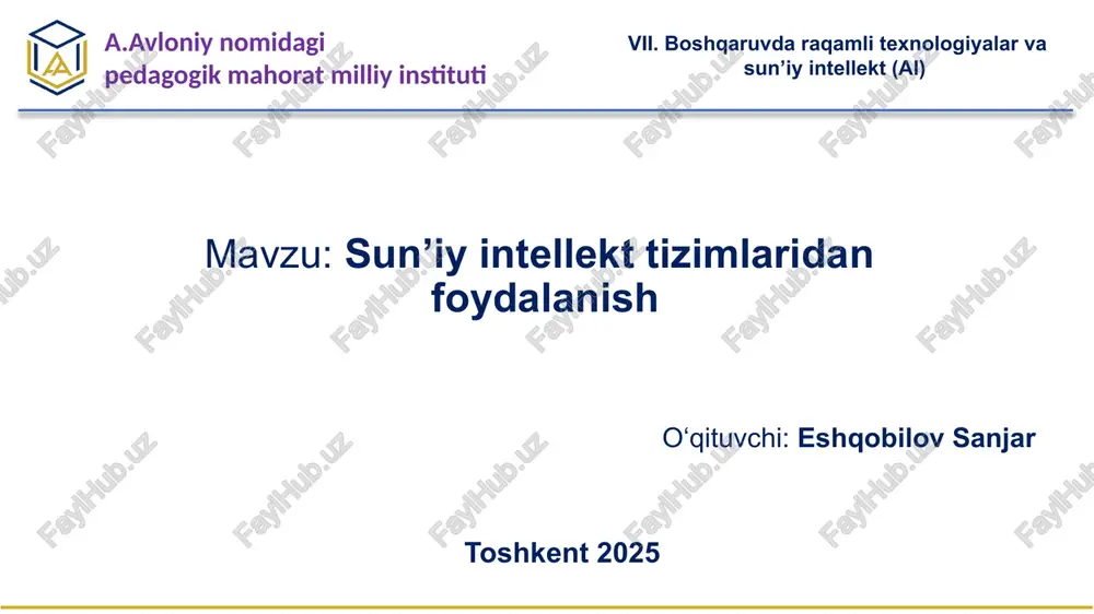 sun’iy intellekt tizimlaridan foydalanish — PPTX