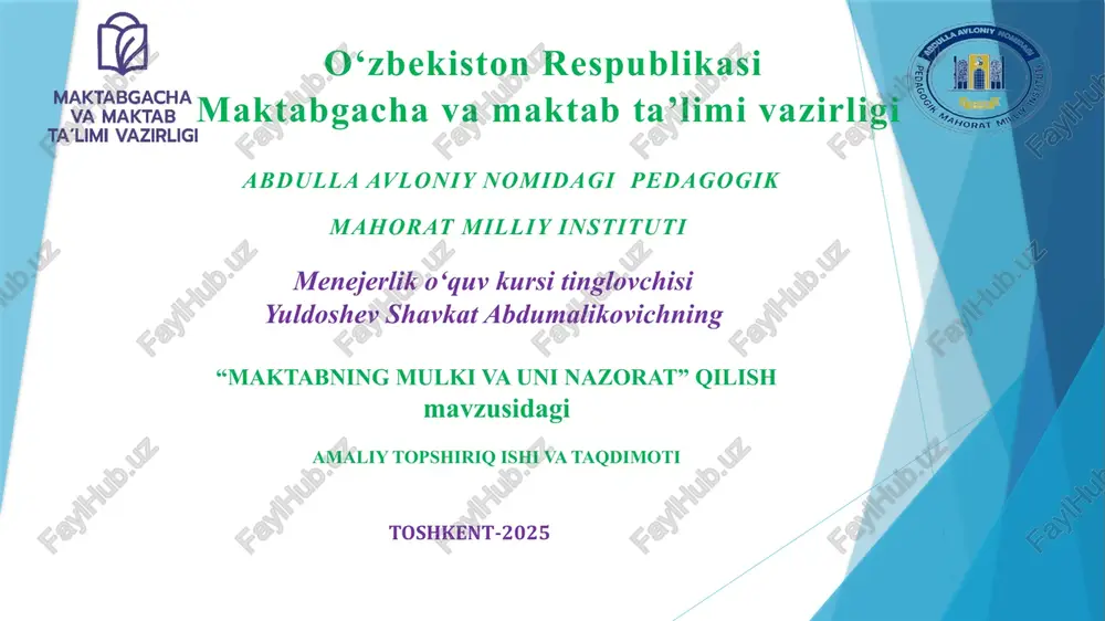 “maktabning mulki va uni nazorat” qilish — PPTX