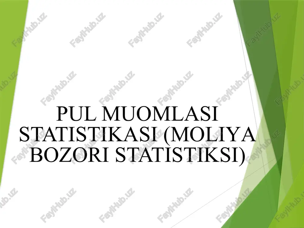 pul muomlasi statistikasi(moliyabozori statistiksi) — PPTX