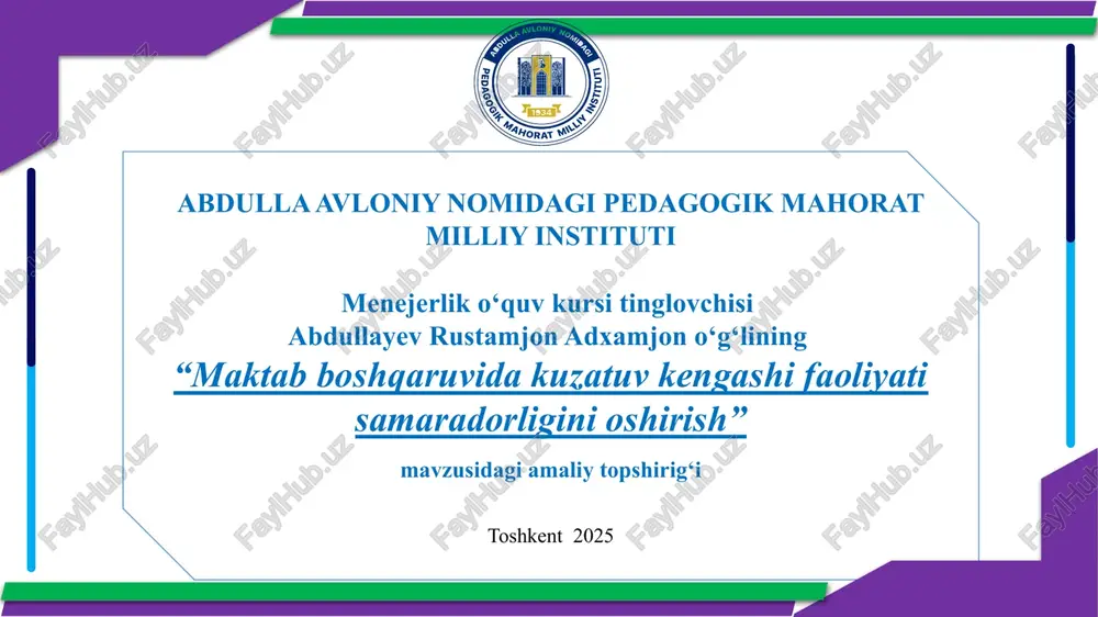 maktabdakuzatuvkengashifaoliyatisamaradorliginioshirish — PPTX