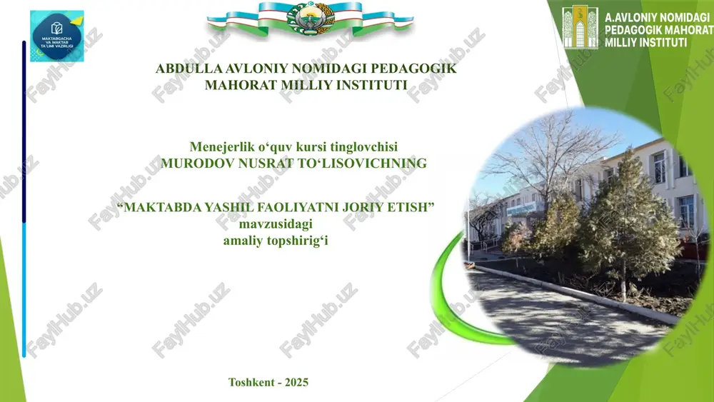 "maktabda yashil faoliyatni joriyetish" — PPTX