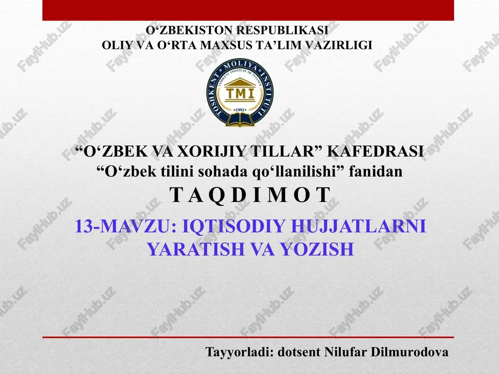 iqtisodiyhujjatlarniyaratish vayozish — PPTX