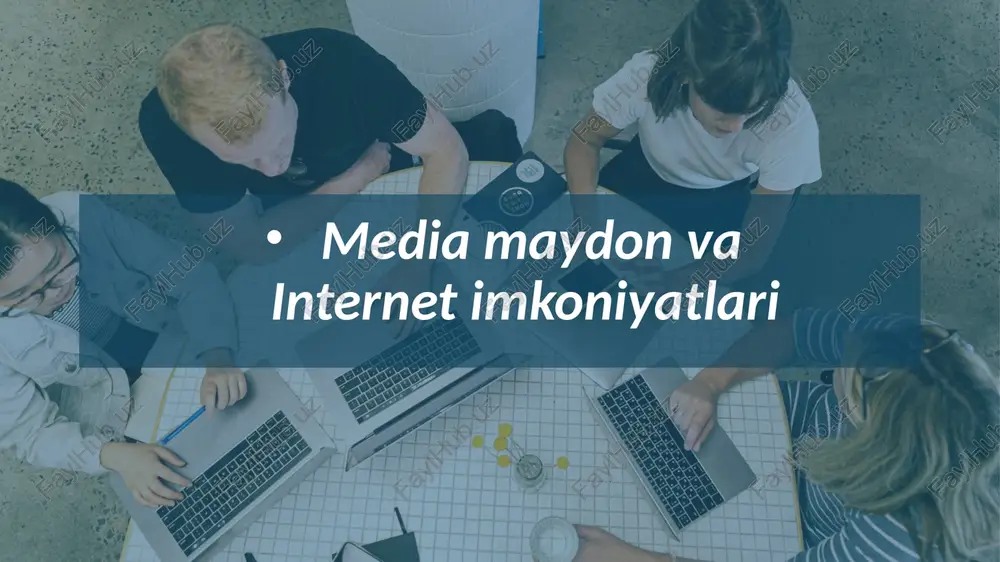 mediamaydon va internet imkoniyatlari — PPTX