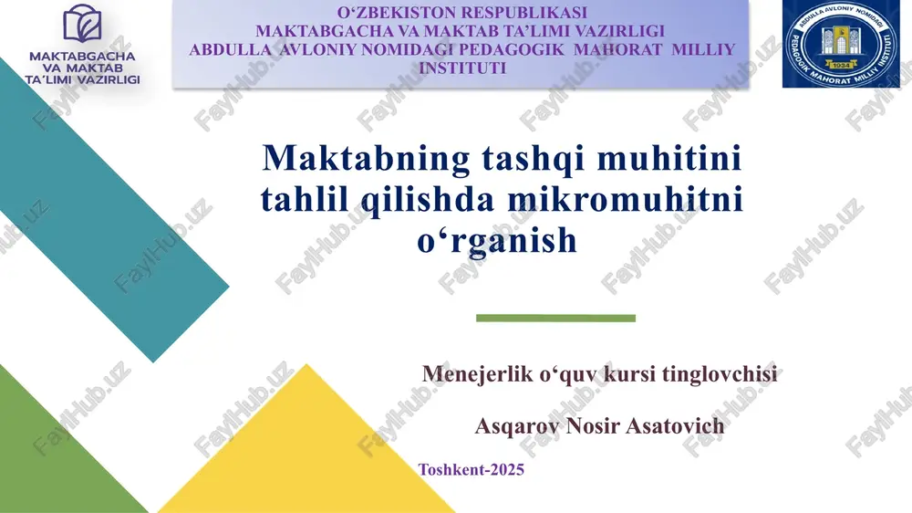 maktabning tashqi muhitini tahlil qilish va mikromuhitni o'rganish — PPTX