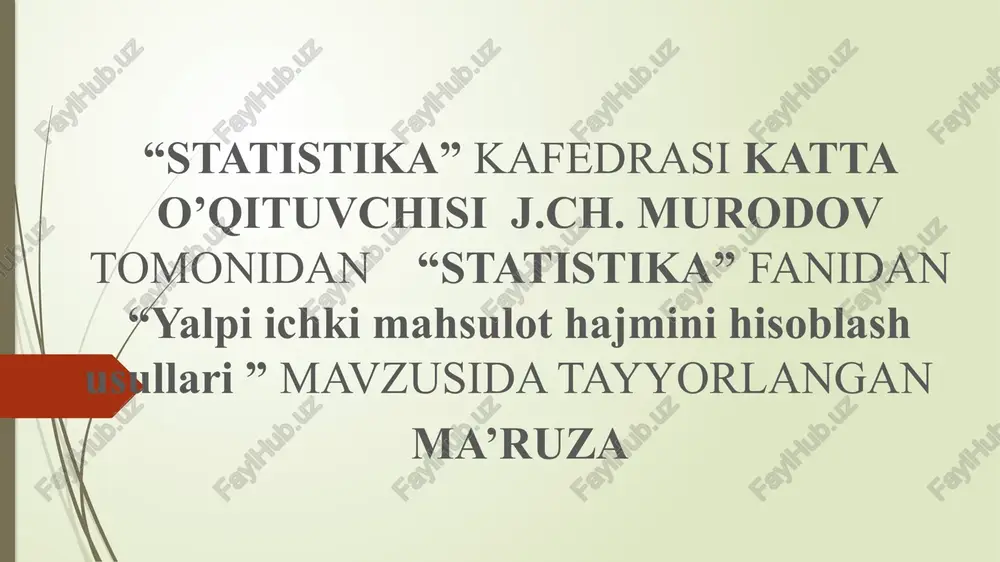 yalpi ichki mahsulot hajmini hisoblash usullari — PPTX
