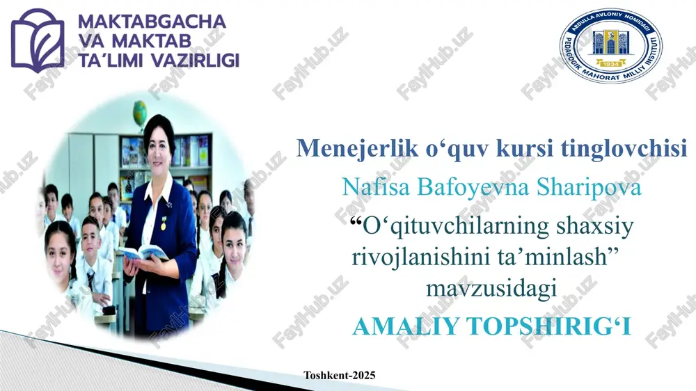 o‘qituvchilarning shaxsiy rivojlanishini ta’minlash — PPTX