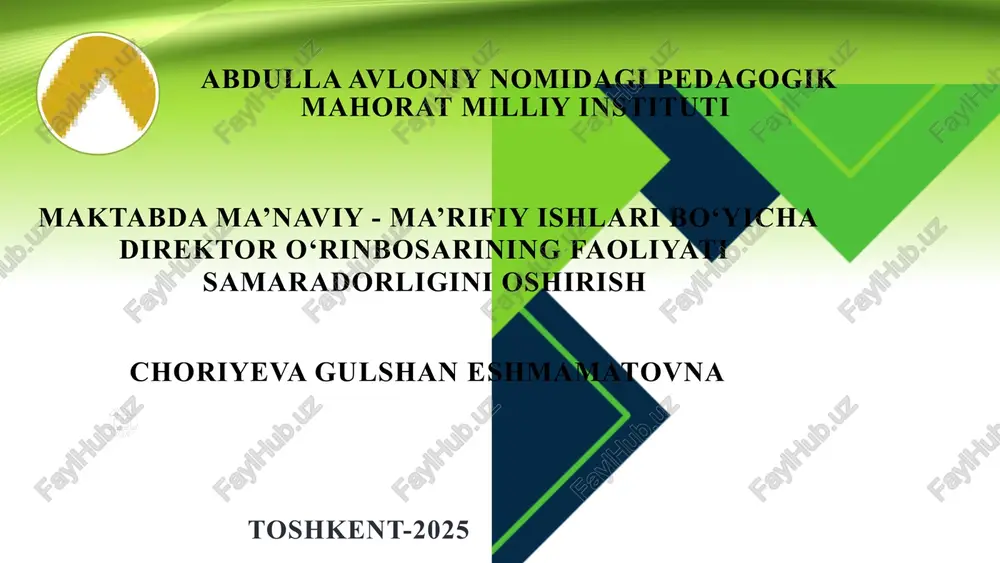 maktabdama’naviy - ma’rifiy ishlari bo‘yicha direktor o‘rinbosarining faoliyati samaradorligini oshirish — PPTX