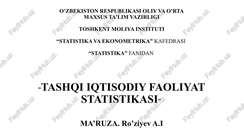 tashqi iqtisodiy faoliyat statistikasi — PPTX