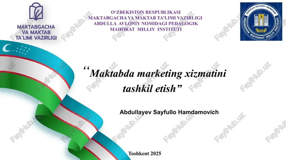 "maktabda marketing xizmatini tashkil etish" — PPTX